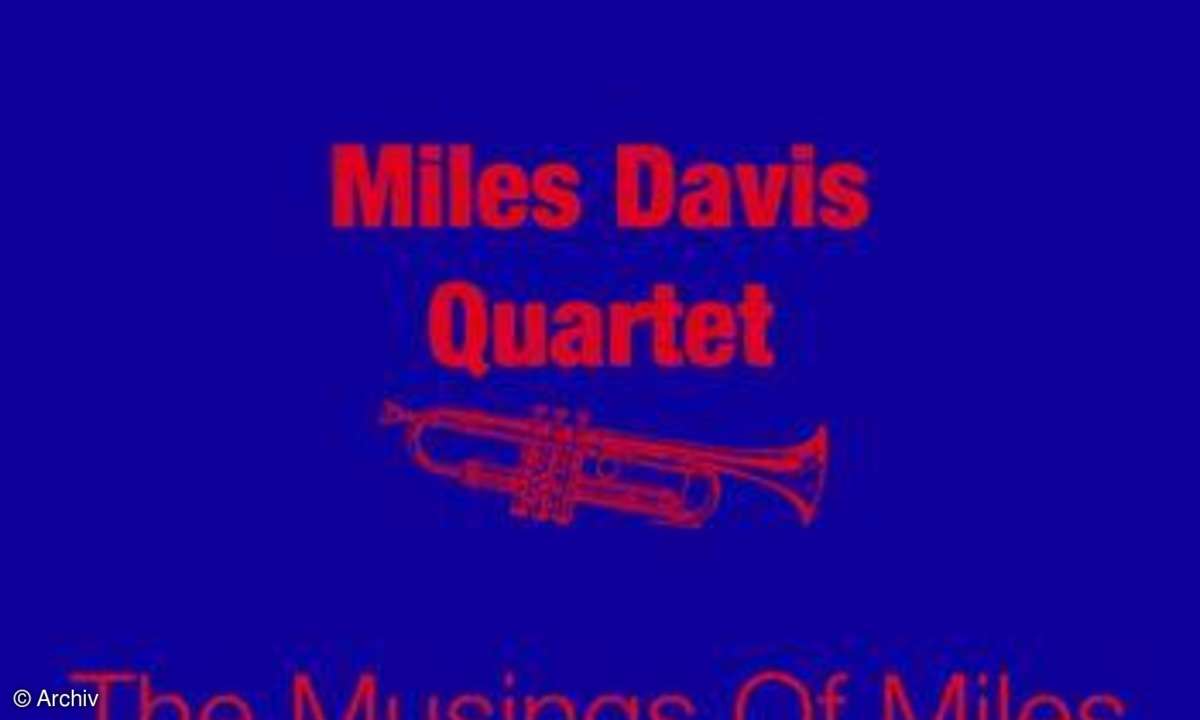THE MILES DAVIS QUARTET The Musings Of Miles